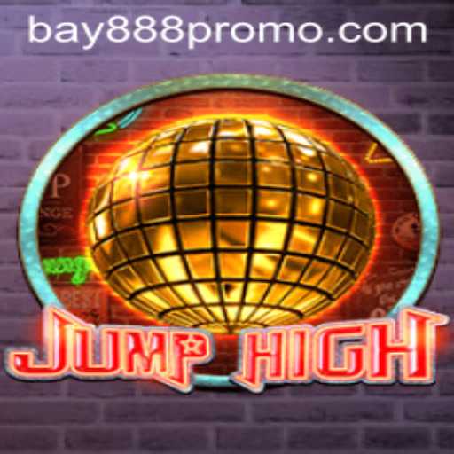 JumpHigh: A Thrilling Adventure Awaits with BAY888