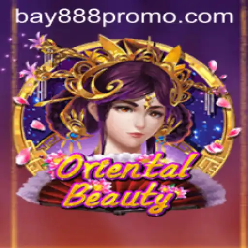 Explore the Enchanting World of OrientalBeauty with BAY888